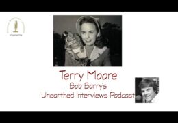 Bob Barry’s Unearthed Interviews Podcast: Terry Moore