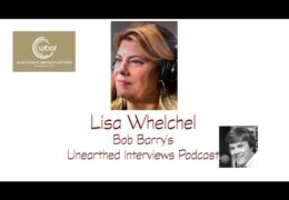 Bob Barry’s Unearthed Interviews Podcast: Lisa Whelchel