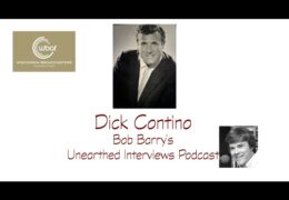 Bob Barry’s Unearthed Interviews Podcast: Dick Contino