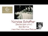 Bob Barry’s Unearthed Interviews Podcast: Nicholas Schaffner (Beatles book author)